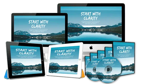 Start With Clarity: Transform Your Future with Purpose and Direction