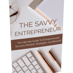 The Savvy Entrepreneur: Startup Business Building Course - Image 2