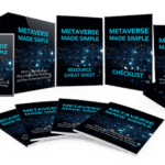 Metaverse Made Simple: Ultimate Metaverse Video Tutorials and Ebook