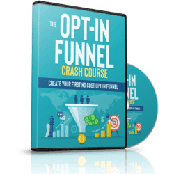 Crash Course: The Opt-In Funnel |Mastering Email List Building